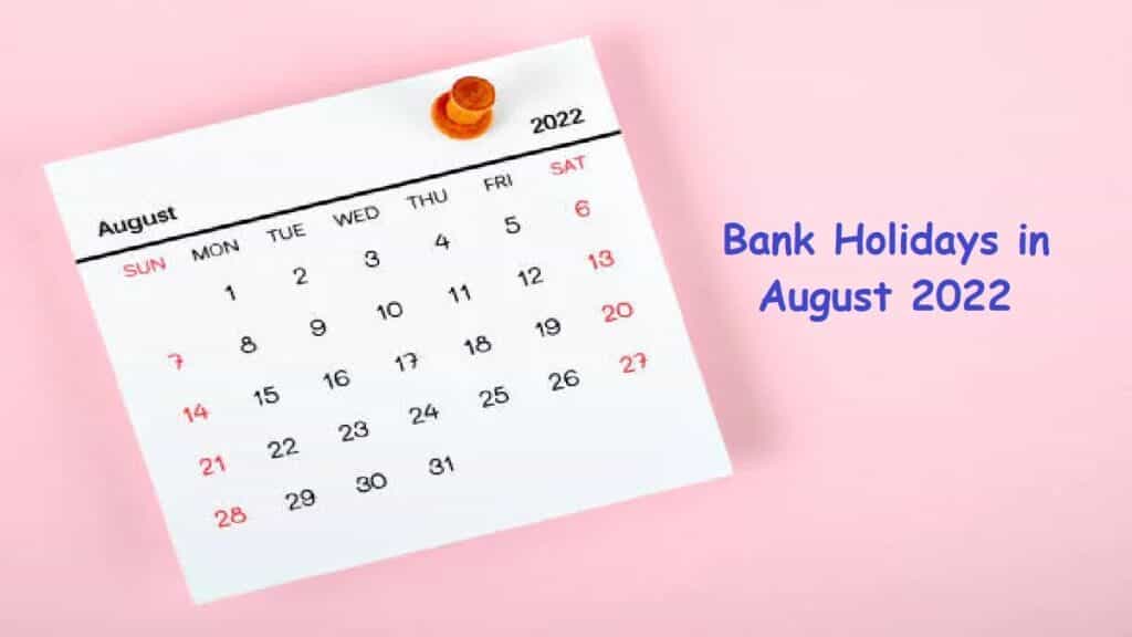 Bank Holidays in August