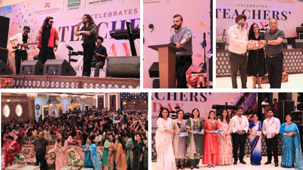 Teachers’ Day Celebrate : Innocent Hearts में शिक्षक दिवस का भव्य आयोजन ,अरसा लाइव बैंड तथा आर.जे. रीत ने बांधा समां