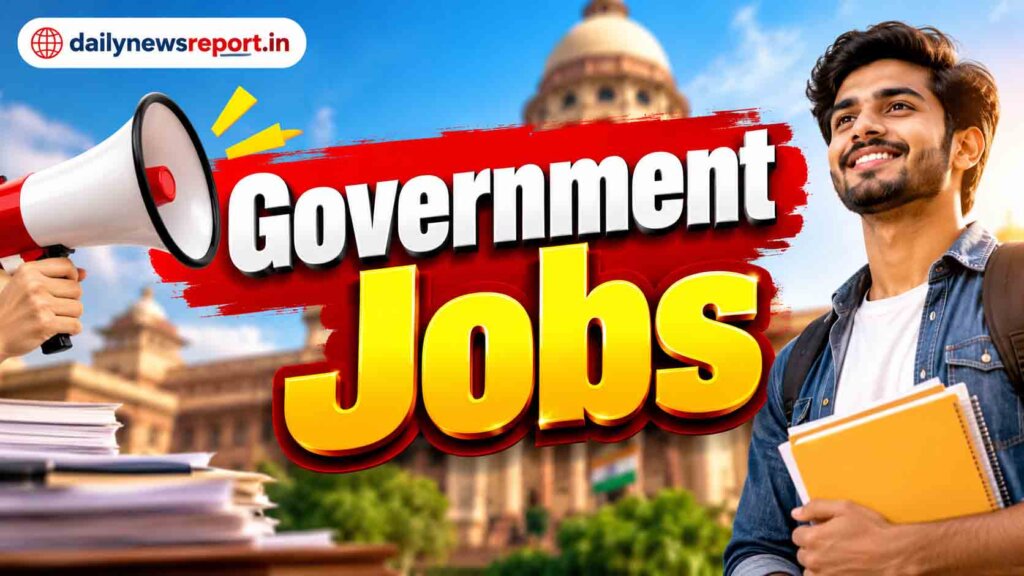 Government Jobs 2026 : युवाओं के लिए जरूरी खबर! आज खत्म हो रही हैं इन 5 बड़ी भर्तियों की आवेदन प्रक्रिया, जानें पदों की संख्या और योग्यता